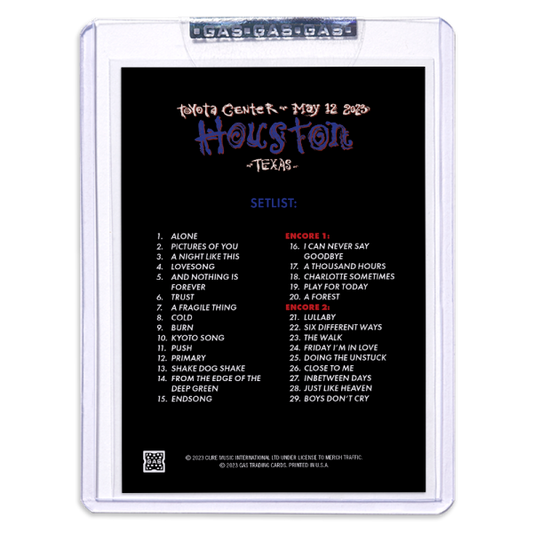 GAS The Cure May 12, 2023, Houston, TX 2nd Edition Trading Card by Ben Brown