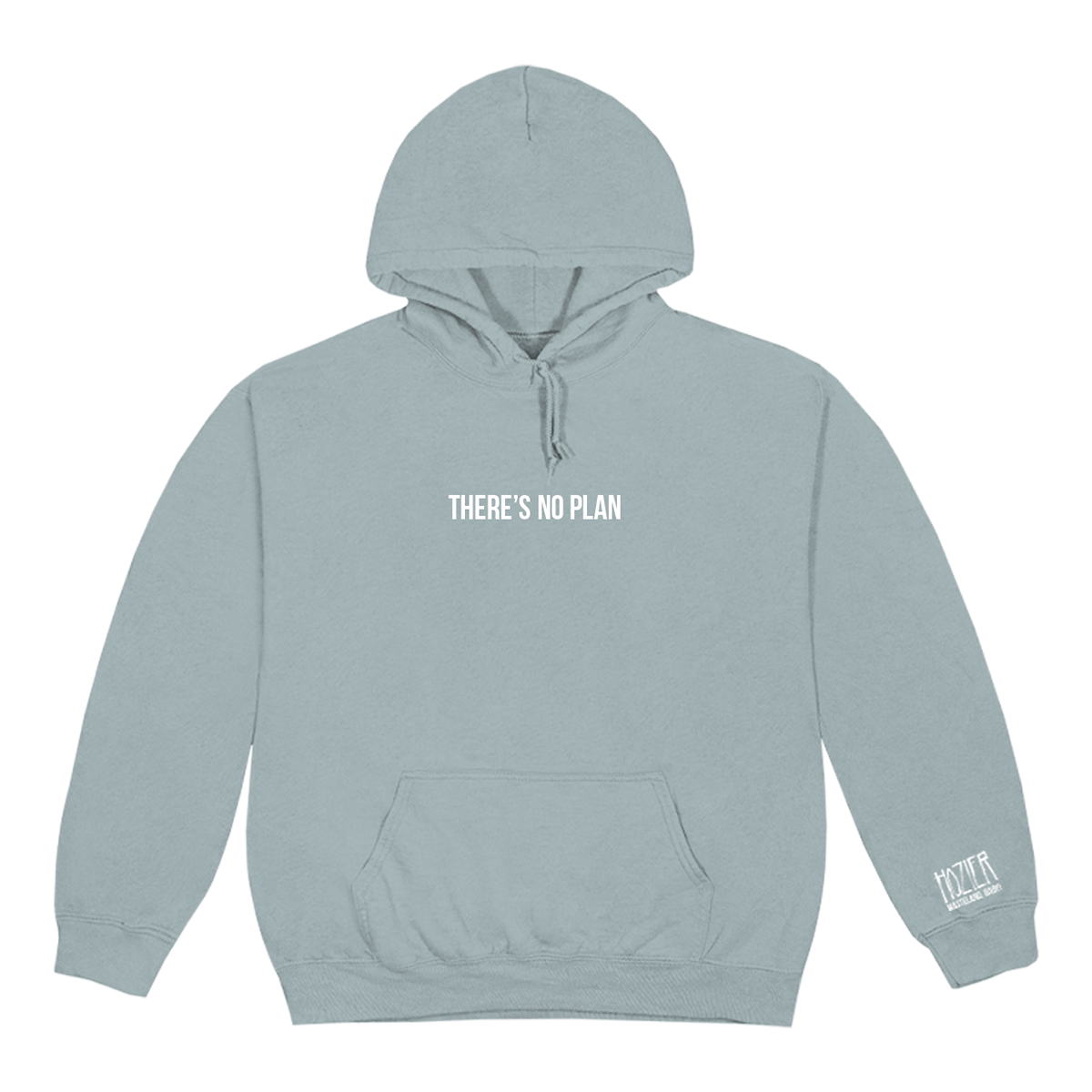There's No Plan Stone Blue Hoodie