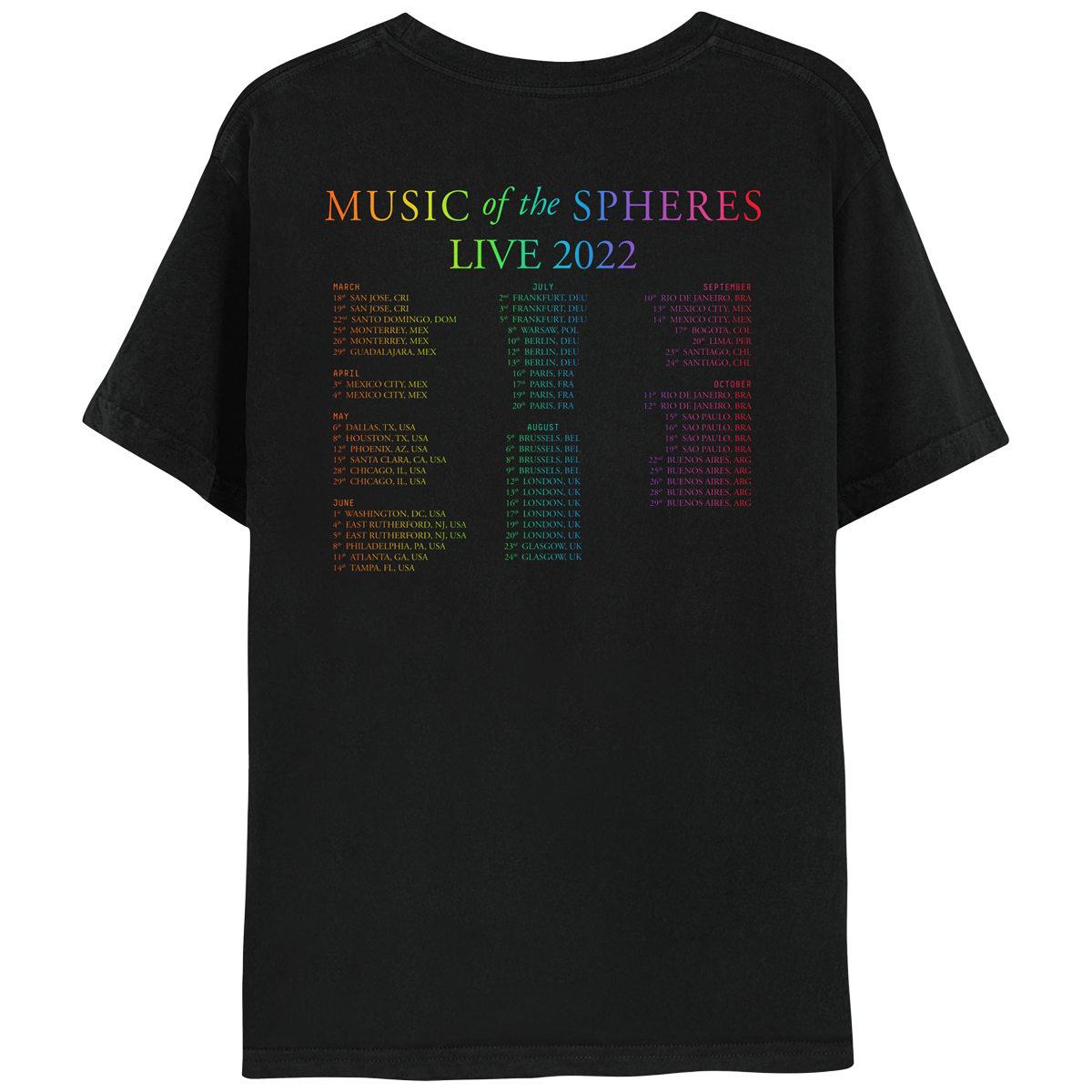 Back: MUSIC OF THE SPHERES and 2022 tour dates, cities and stadiums, in a neon colors gradient of orange, yellow, green, blue, violet, pink and red. LIVE 2022, in light green, yellow, blue, and purple. The dates go from March to October, organized in 3 columns.