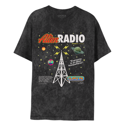 Front: Yellow stars and 3 planets surround a white radio tower with yellow lightning sparking at the top. Text: Alien in red with yellow trim, alien face on letter I, RADIO in white font. PRESENTED BY COLDPLAY in yellow. Everyone is an Alien Somewhere! The last chorus of Coloratura by the Earth band known as Coldplay, released into the universe on 7.23.21 at the tower's left base. CLDPLY FM in a blue oval with red & yellow trim at the tower's right base. BROADCASTING FROM LONDON UK SINCE 1997 in white.  