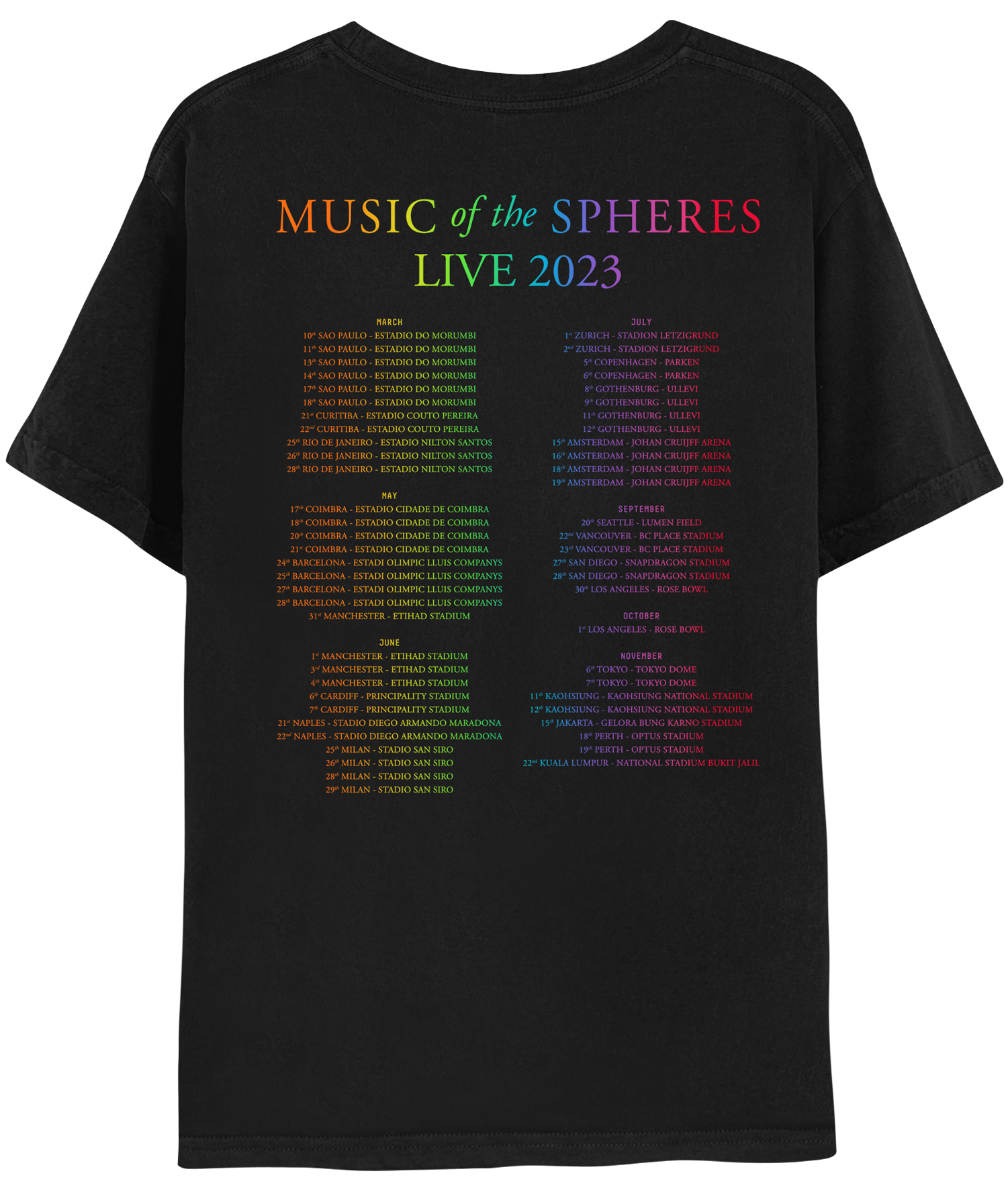 Back: MUSIC OF THE SPHERES and 2023 tour dates, cities and stadiums, in a neon colors gradient of orange, yellow, green, blue, violet, pink and red. LIVE 2023, in light green, yellow, blue, and purple. The dates go from March to November, organized in 2 columns.