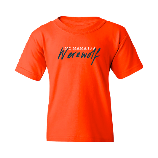 Mama Is A Werewolf Youth Tee