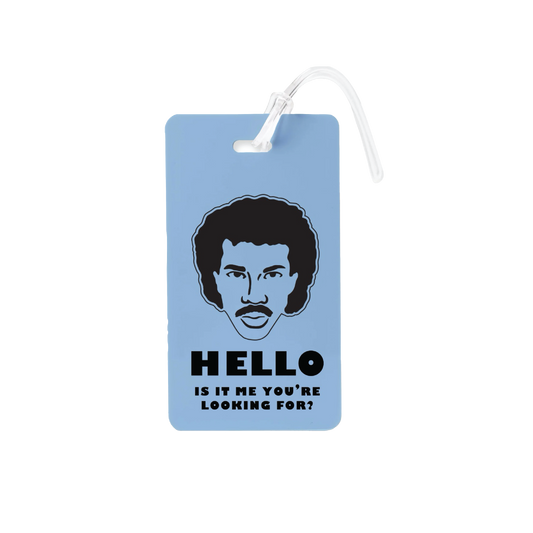 Hello Is It Me You're Looking For Luggage Tag - Blue
