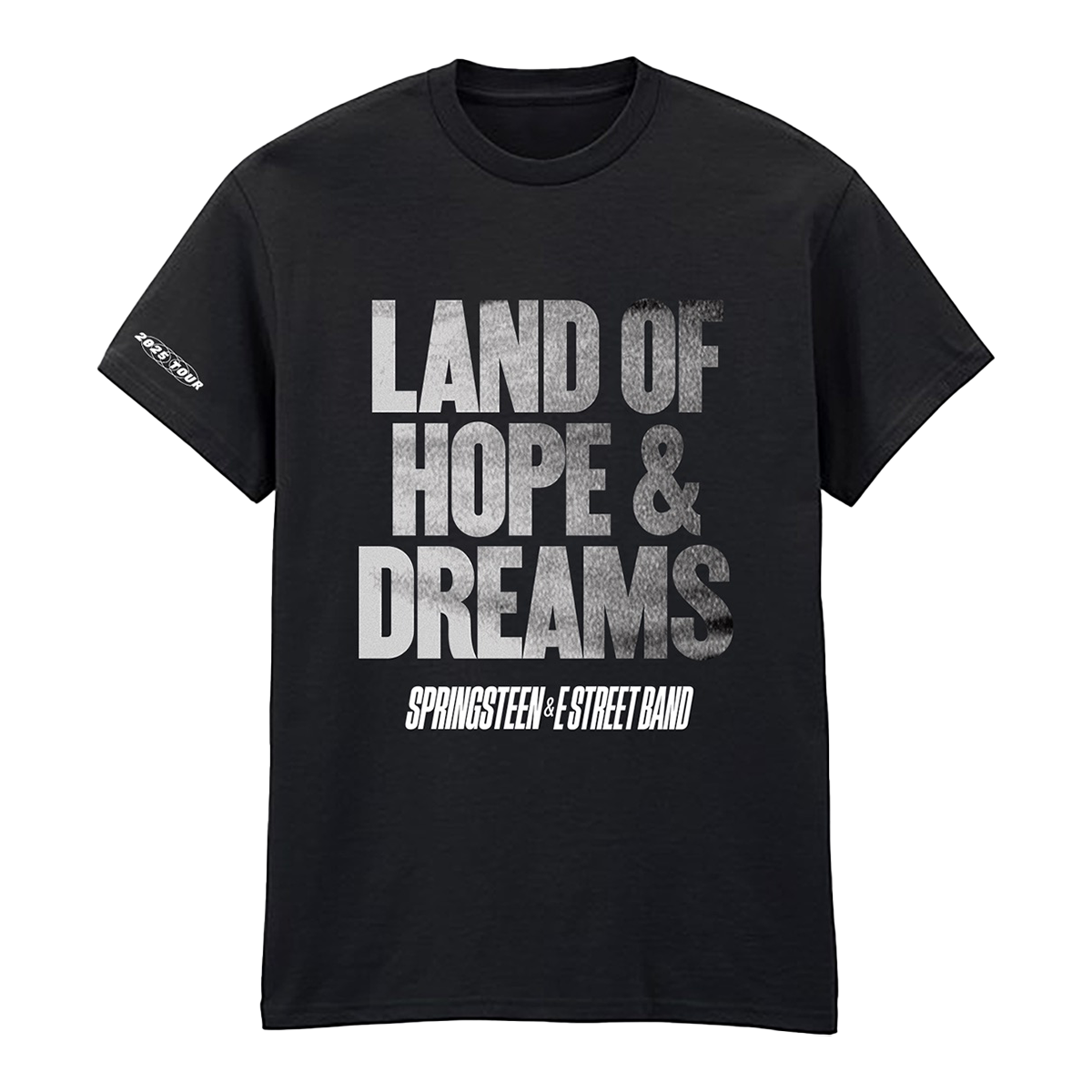 Springsteen & The E Street Band 2025 Land Of Hope & Dreams Tour Tee