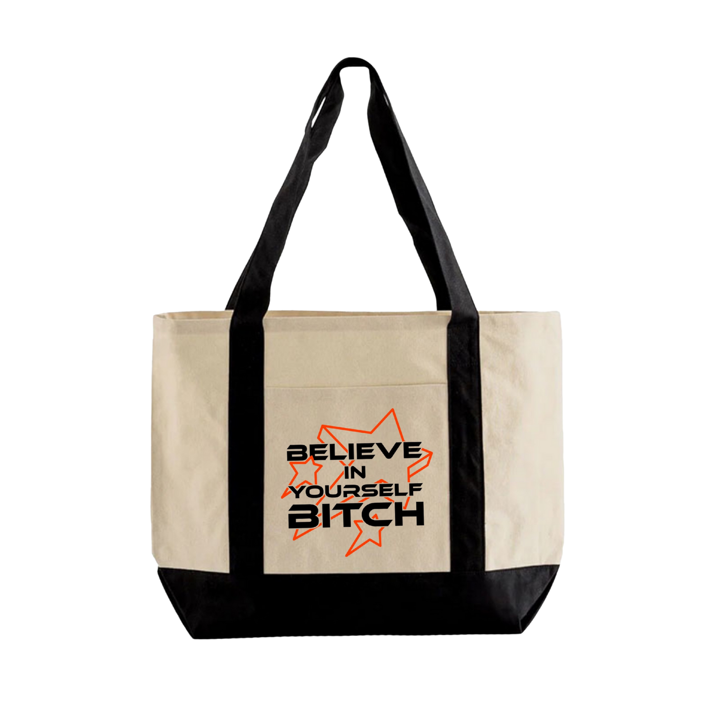 Believe In Yourself Tote Bag