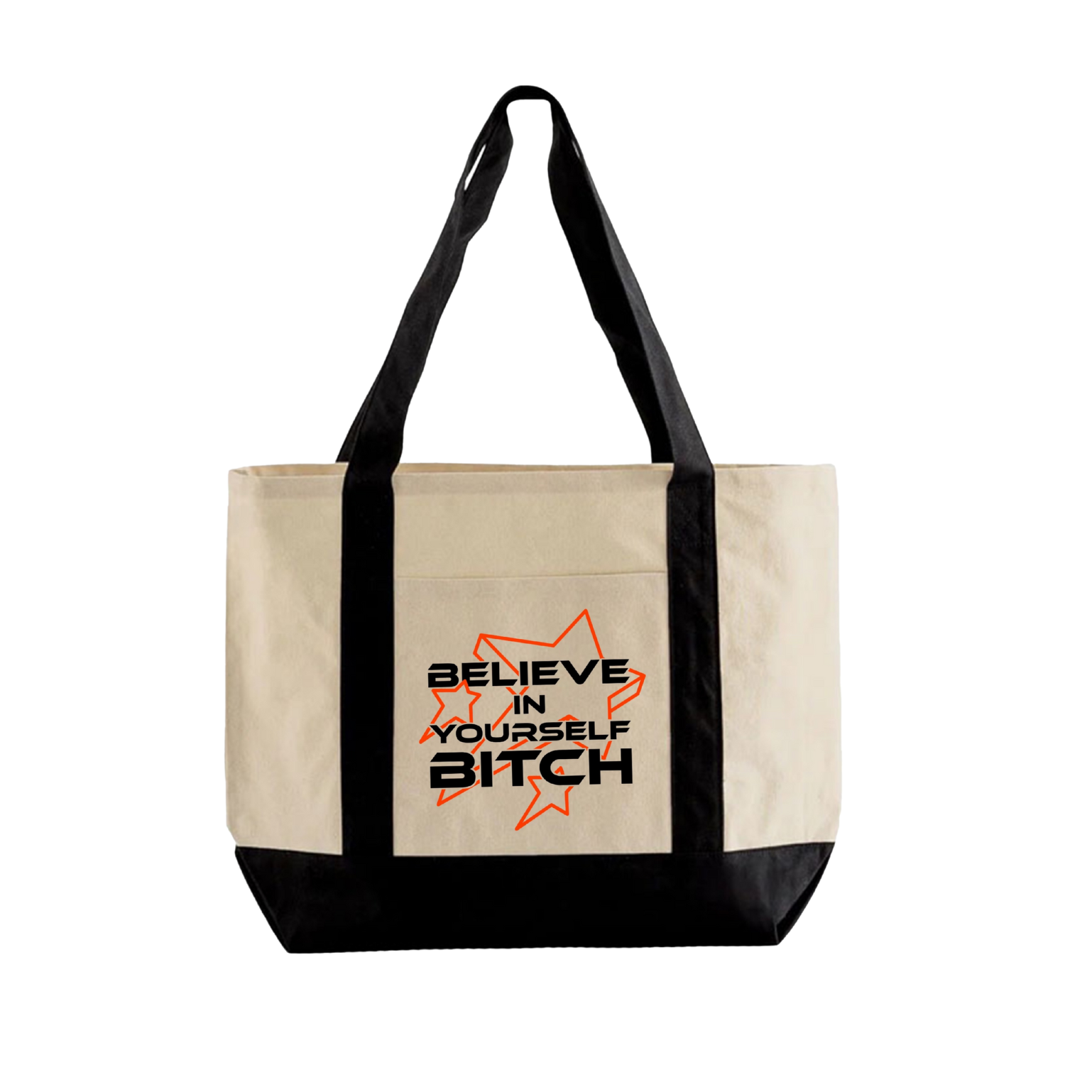 Believe In Yourself Tote Bag