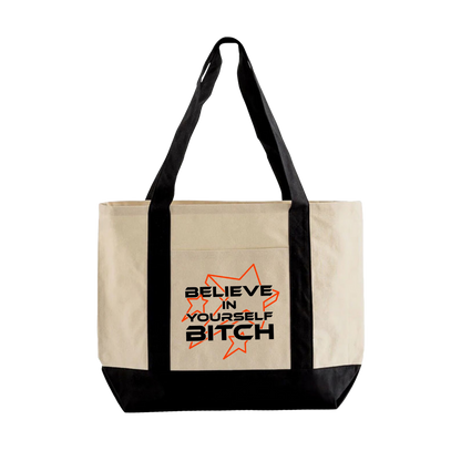 Believe In Yourself Tote Bag