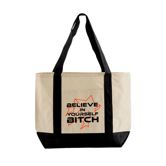 Believe In Yourself Tote Bag