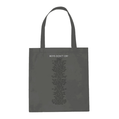 Boys Don't Cry Grey Tote