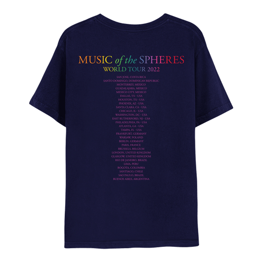 Back: MUSIC of the SPHERES WORLD TOUR 2022, written in a gradient of orange, yellow, green, blue, pink and shades that flow smoothly into one another; 2022 dates, cities and stadiums are in purple.  