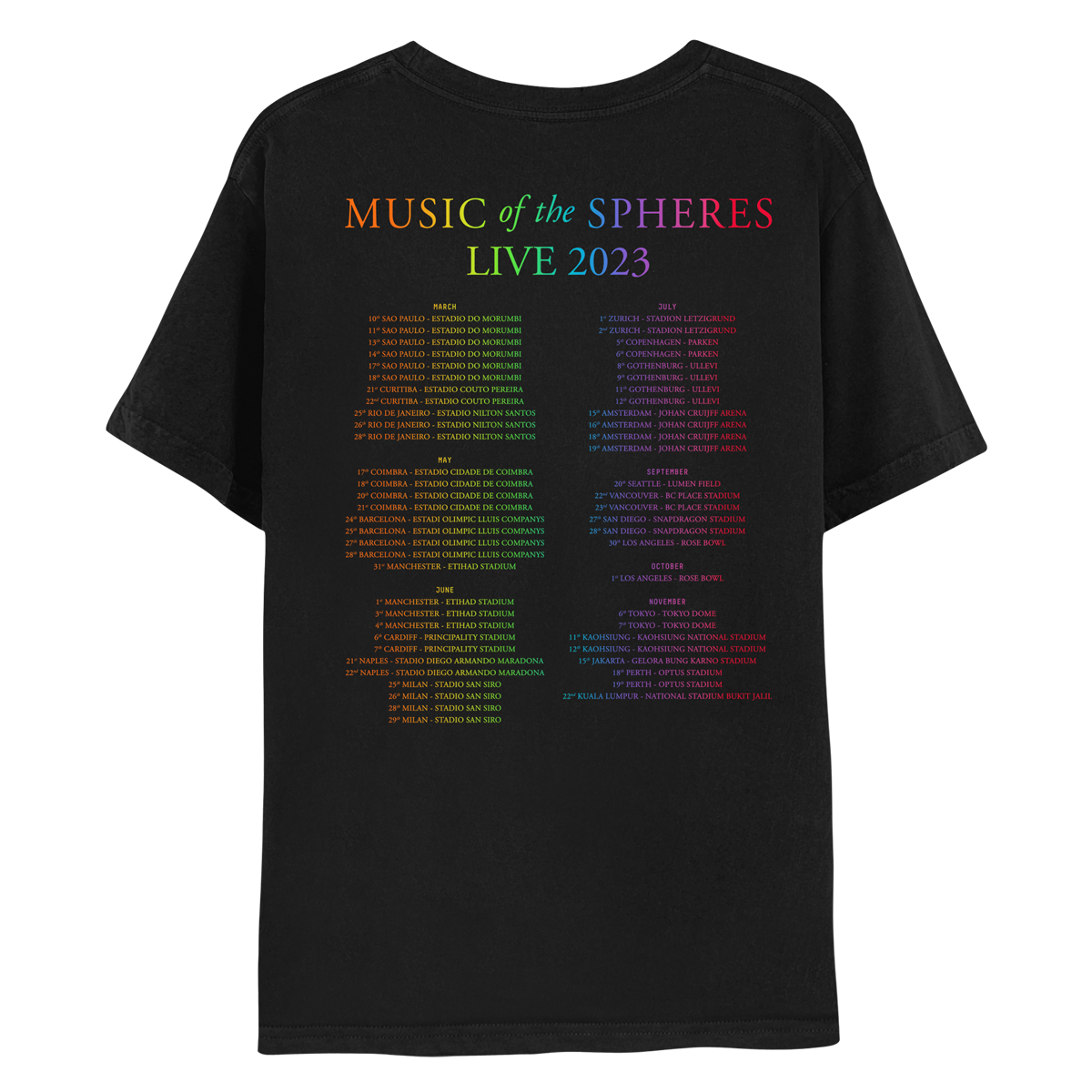2: Back: MUSIC OF THE SPHERES and 2023 tour dates, cities and stadiums, in a neon colors gradient of orange, yellow, green, blue, violet, pink fuchsia and red. LIVE 2023, in light green, yellow, blue, purple and pink. The dates go from March to November, organized in 2 columns