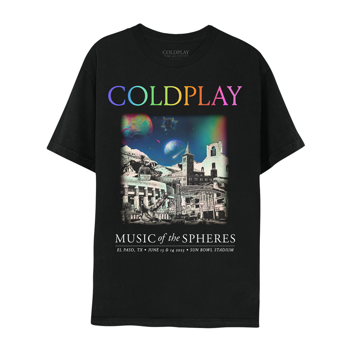 Front:The spheres,??&rainbow arc on a starry night sky above city landmarks: El Paso Street’s open air shops&restaurants. Socorro Mission on Mission Trail, a9mile path linking2of the oldest missions&a presidio chapel. San Jacinto Plaza with alligators statue, signifying original living creatures. Chihuahuan Desert Gardens, Union Depot, Sun Bowl???&Franklin Mountains Park, with plants, a lookout&cable??with gondolas. A????circle&??adorn the??COLDPLAY written in neon colors. MUSIC OF THE SPHERES, dates&venue