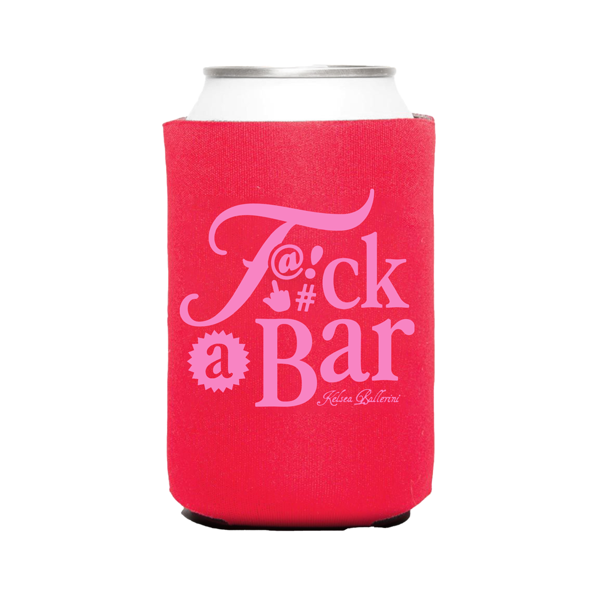 F*CK A BAR CAN HUGGER