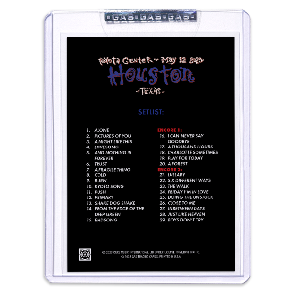 GAS The Cure May 12, 2023, Houston, TX 2nd Edition Trading Card by Ben Brown