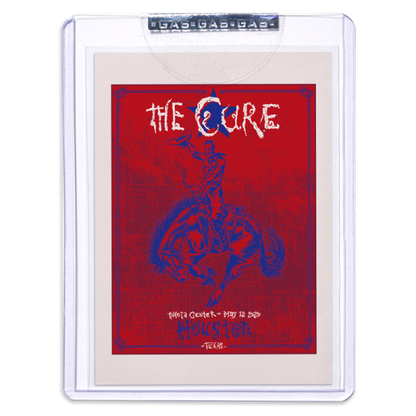 GAS The Cure May 12, 2023, Houston, TX 2nd Edition Trading Card by Ben Brown