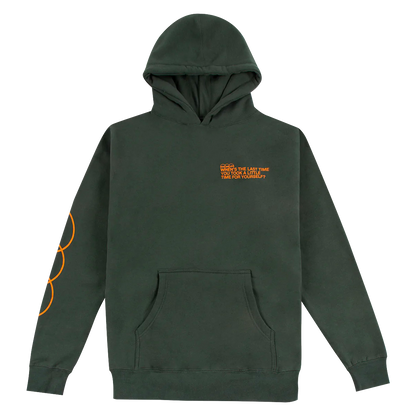 TAKE A LITTLE TIME HEAVYWEIGHT GREEN HOODIE