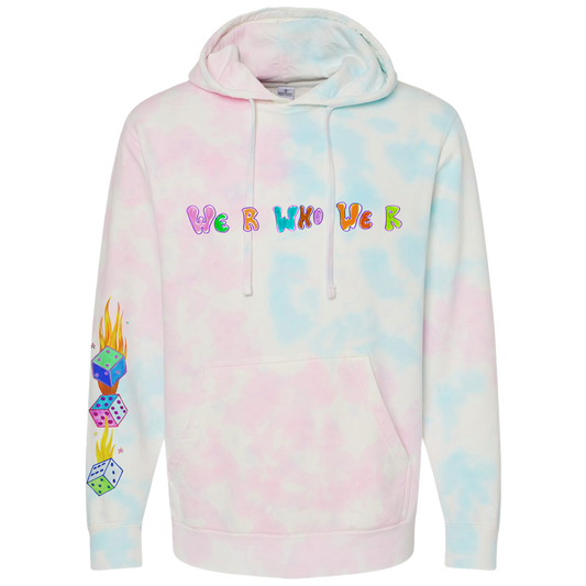We R Who We R Hoodie