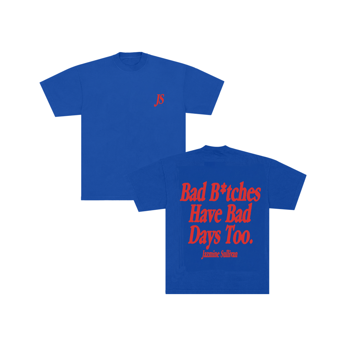 Bad Days Tee