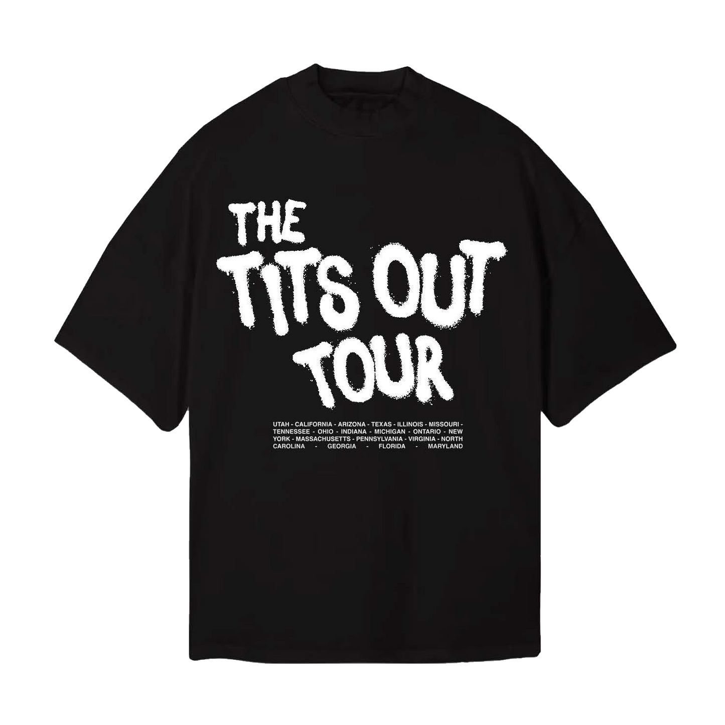 Boy Crazy Tits Out Tour Tee