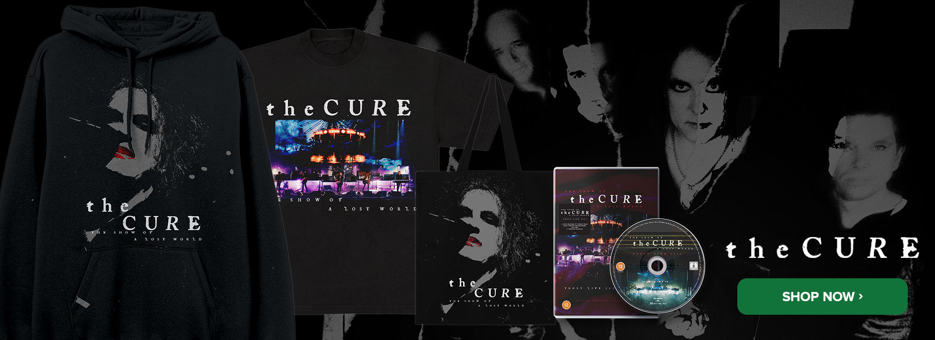 Collection of the cure merchandise featuring 'the Cure' in the background. 