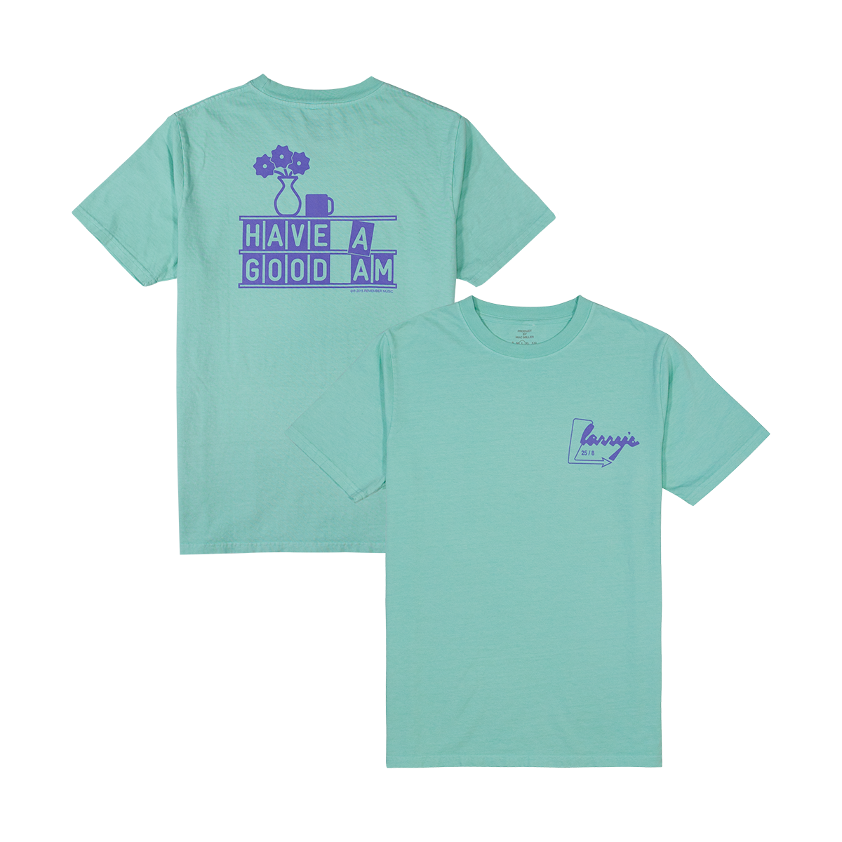 HAVE A GOOD AM TEE