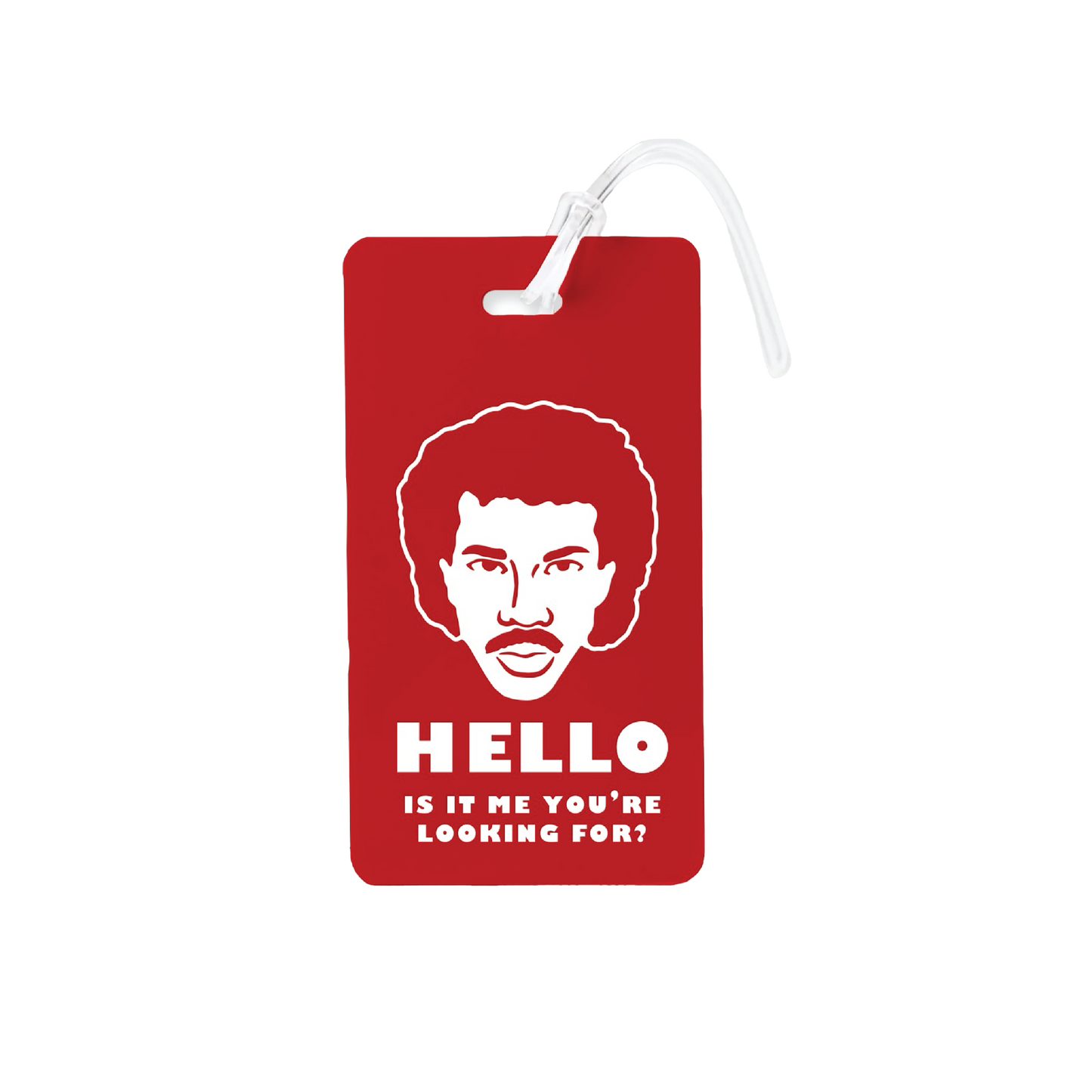 Hello Is It Me You're Looking For Luggage Tag - Red