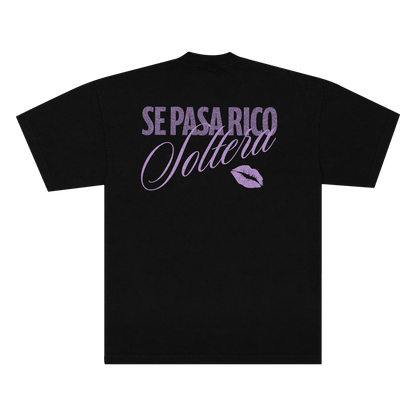Se Pasa Rico Soltera T-shirt - Black
