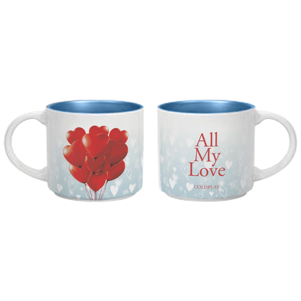 2-side view of a White ceramic mug, with a glossy blue interior. One side of the mug has a bouquet of red heart-shaped balloons tied with strings, floating upwards towards a light blue background, as if they were filled with helium. The other has All My Love&Coldplay in bold red font. Throughout the whole surface of the cup are hand-drawn white hearts, crescent moons, infinity signs&rainbow doodles from Chris’s studio notebook. Some hearts are outlines, some are filled in. The mug has a white handle.
