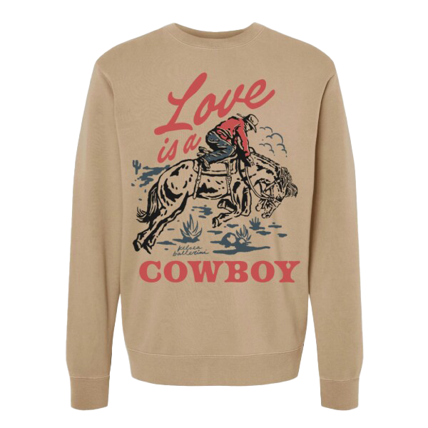 LOVE IS A COWBOY SAND CREWNECK