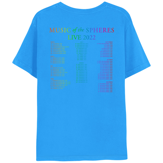 Back: MUSIC OF THE SPHERES, and 2022 tour dates&cities, in a neon colors gradient of orange, yellow, green, blue, violet, pink fuchsia and red. LIVE 2022, in light&dark greens, blues&purples. The dates go from March to November, organized in 3 columns. The shirt is a bright blue, slightly lighter than the teal edition of the Music Of The Spheres tee. The background of the planets in their orbital circles is blue as well
