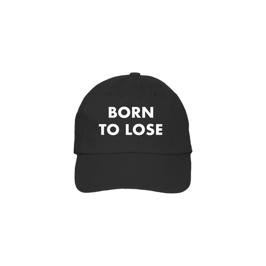 Born To Lose Dad Hat