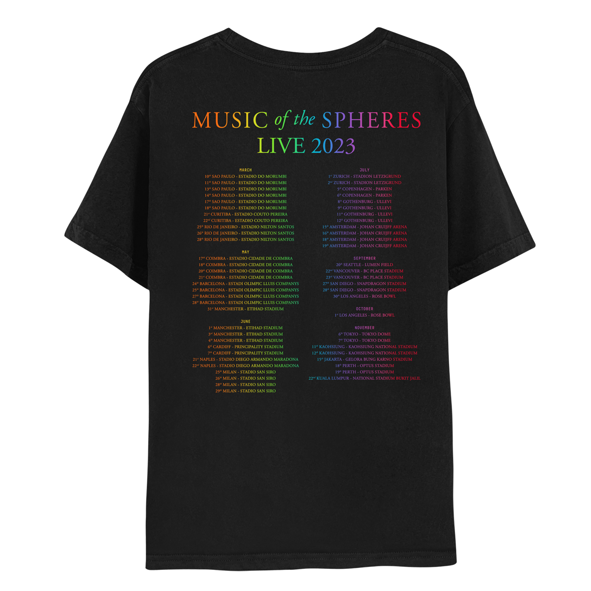2: Back: MUSIC OF THE SPHERES and 2023 tour dates, cities and stadiums, in a neon colors gradient of orange, yellow, green, blue, violet, pink fuchsia and red. LIVE 2023, in light green, yellow, blue, purple and pink. The dates go from March to November, organized in 2 columns