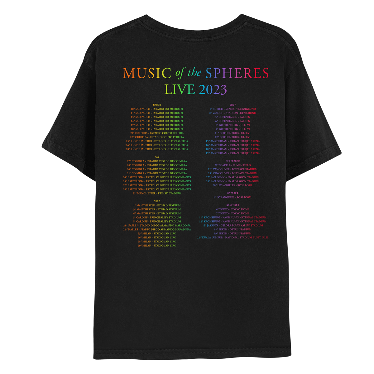 2: Back: MUSIC OF THE SPHERES and 2023 tour dates, cities and stadiums, in a neon colors gradient of orange, yellow, green, blue, violet, pink fuchsia and red. LIVE 2023, in light green, yellow, blue, purple and pink. The dates go from March to November, organized in 2 columns